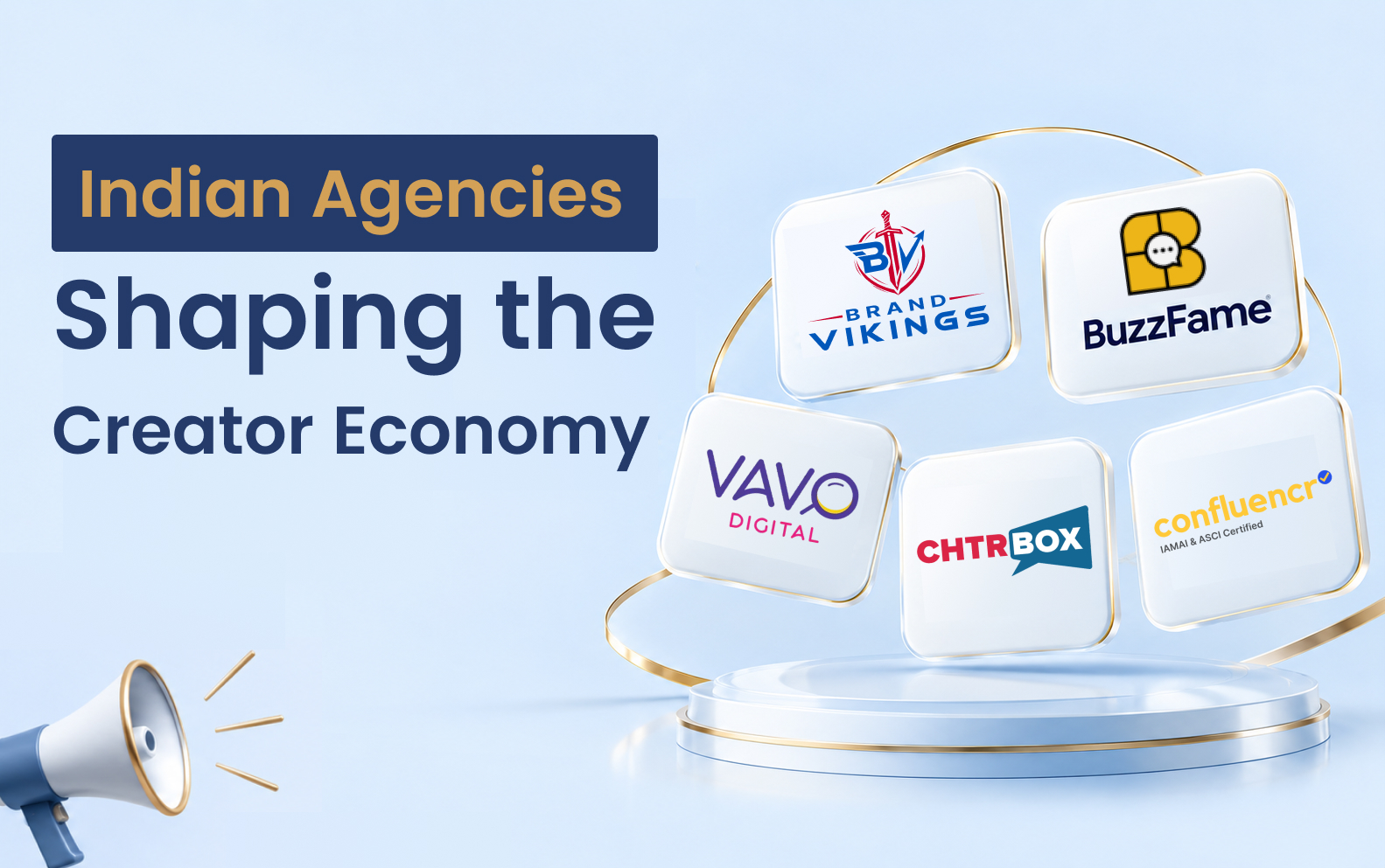 Indian Agencies Shaping the Creator Economy
